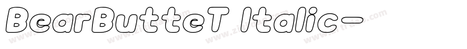 BearButteT Italic字体转换